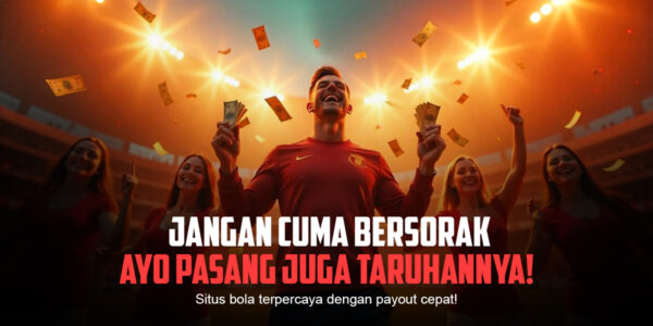 Strategi Terbaik Taruhan Bola SBOBET untuk Menang Maksimal