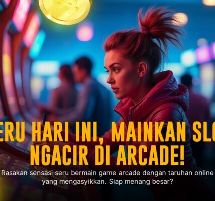 Jelajahi Dunia Spadegaming Arcade: Sensasi Game Arcade Terbaik